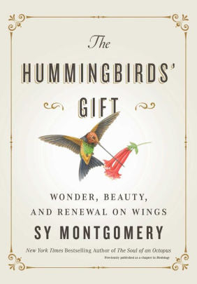 The Hummingbirds' Gift by Montgomery. Sy 9781982176082_ecbc2bab-6c85-4a8d-88ca-ce099dc2dbbe