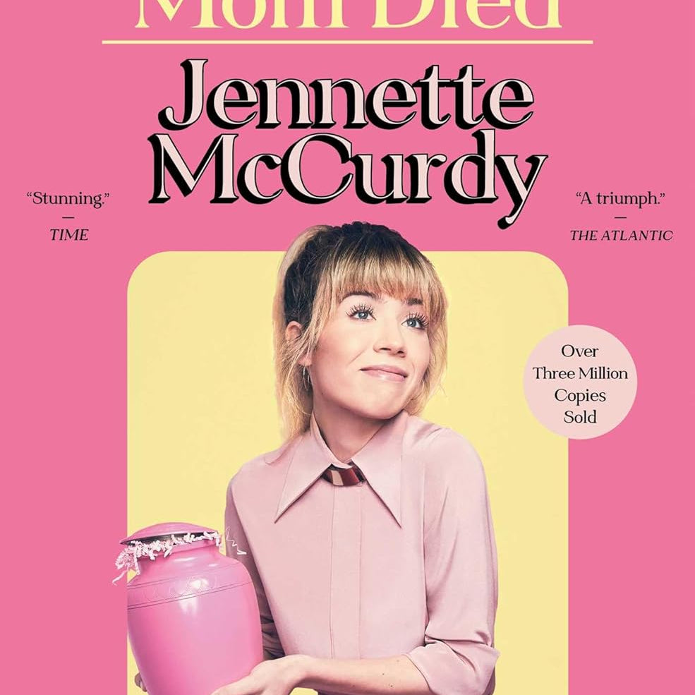 I'm Glad My Mom Died (Paperback) by Mccurdy. Jennette 20 9781982185831_87c121ca-b78a-42c3-8c26-1693cd59e3e0