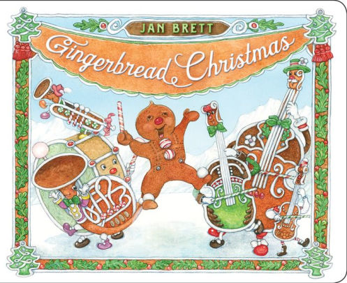 Gingerbread Christmas by Brett. Jan ; Brett. Jan 9781984812469