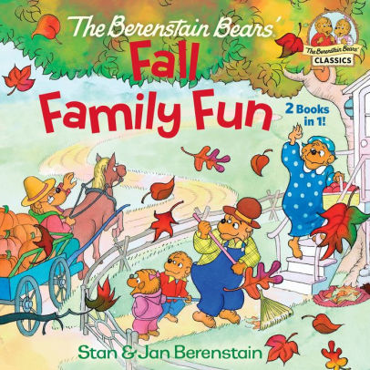 THE BERENSTAIN BEARS FALL FAMILY FUN - BERENSTAIN. STAN ; BERENSTAIN. JAN 9781984847669_d9b0b465-25d7-4a3e-94be-e46ce5c7d710