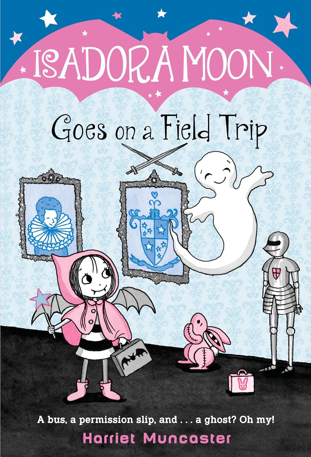 Isadora Moon Goes On A Field Trip by Muncaster. Harriet 9781984851727