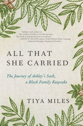 All That She Carried by Miles. Tiya 9781984854995_c0339fe9-7f94-4366-bc36-d2565f7fe7de