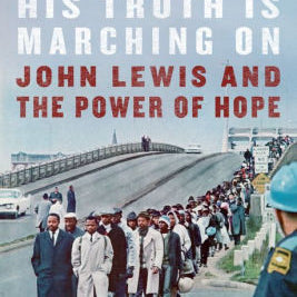His Truth Is Marching On: John Lewis And The Power Of Hope by Meachan. Jon 9781984855022_e2c0ca97-f427-437e-ac71-5925080ddd91