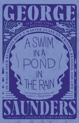 A Swim In A Pond In The Rain by Saunders. George 9781984856036_8ab719c9-99b6-4280-942e-302086ad9109