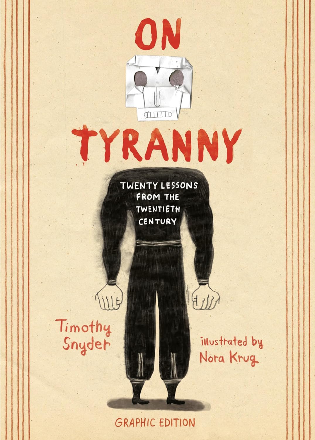 On Tyranny Graphic Edition by Snyder. Timothy 9781984859150_82d02174-0f9f-42bb-88fa-eadca5cb7778