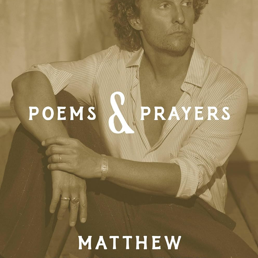 Poems & Prayers by Mcconaughey. Matthew 9781984862105