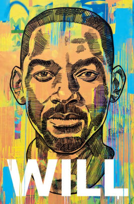 Will by Smith. Will 9781984877925_c4e64e18-f163-45c1-9736-e28e1792b0fd