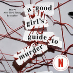 A Good Girl's Guide To Murder by Jackson. Holly 9781984896391