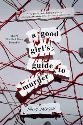 A Good Girl's Guide To Murder by Jackson. Holly 9781984896391_f6b5d6a7-aff9-4882-b532-de8c0d5abe3c