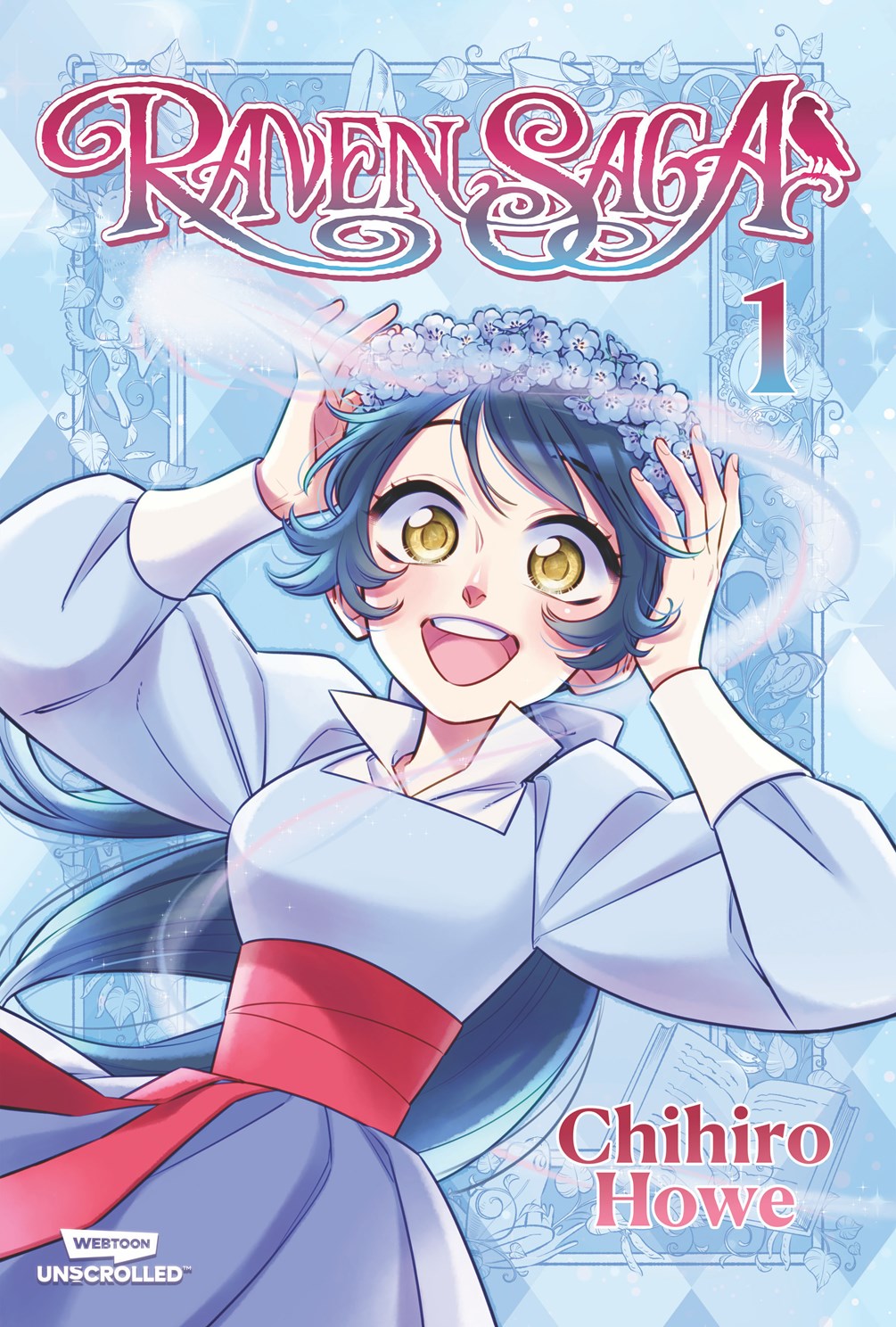Raven Saga, Vol. 1: A Webtoon Unscrolled Graphic Novel by Howe. Chihiro 20 9781998341757