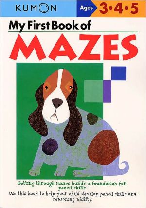 Kumon by My First Book Of Mazes Ages 3- 9784774307091_060abdd3-99b9-4608-aef6-a157b0cdea3e