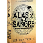 Alas De Sangre/Fourth Wing (Spanish) by Yarros. Rebecca 9786073901802_2