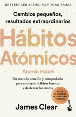 Habitos Atomicos/Atomic Habits (Spanish) by Clear. James 20 9786075694122
