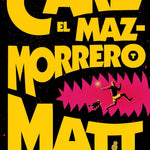 Carl El Mazmorrero / Dungeon Crawler Carl by Dinniman. Matt 20 9788410466135_a2b40513-fd5c-4c66-b976-163f61f28fff
