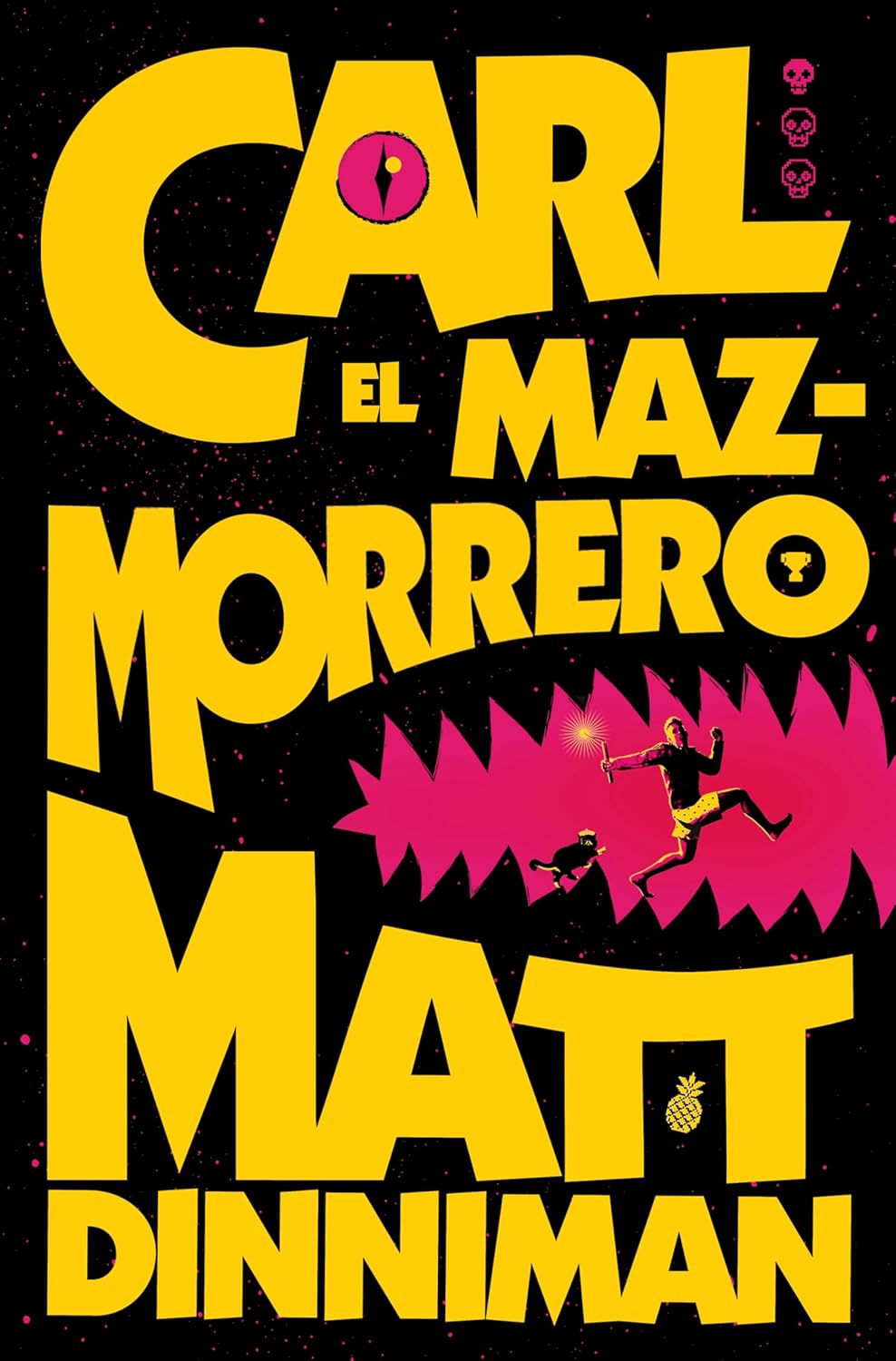 Carl El Mazmorrero / Dungeon Crawler Carl by Dinniman. Matt 20 9788410466135_a2b40513-fd5c-4c66-b976-163f61f28fff