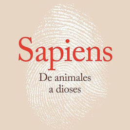 Sapiens. De Animales A Dioses / Sapiens: A Brief History Of Humankind by Harari. 9788499926223_fbb27a82-86f5-4a5e-b97a-01d8e176a5e7