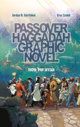 Passover Haggadah Graphic Novel by Gorfinkel, Jordan 9789657760031_b2fa8eff-73c4-4c51-aebb-77d4c378dd25
