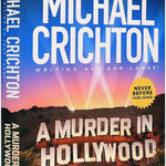A Murder in Hollywood by Crichton. Michael 20 9798212514309