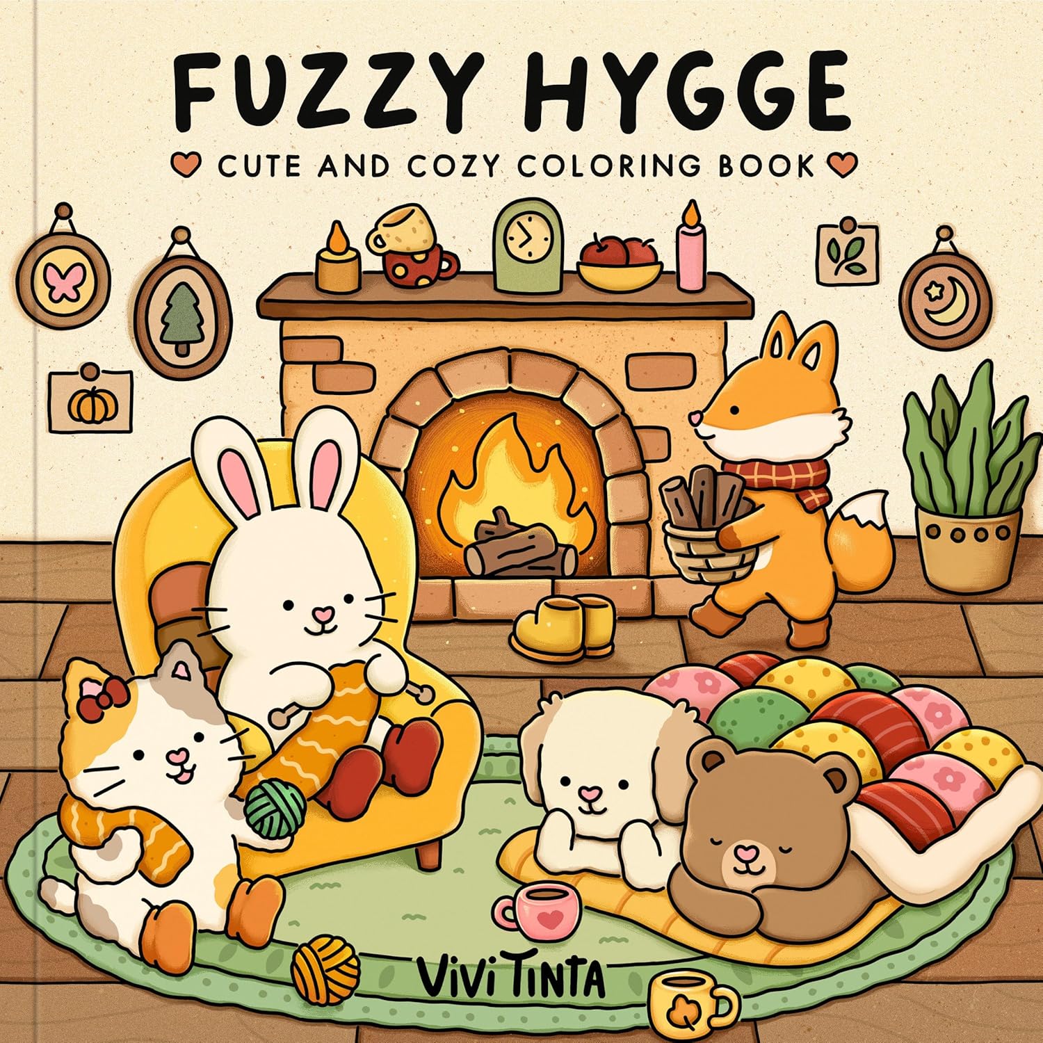 Fuzzy Hygge: Cute & Cozy Coloring Book by Tinta. Vivi 20 9798217036523