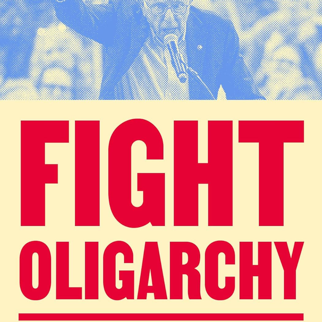 Fight Oligarchy by Sanders. Bernie 9798217089161