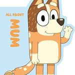 Bluey: All About Mum by Penguin Young Readers 20 9798217142736