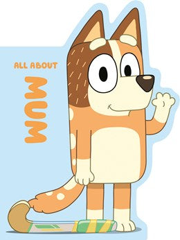 Bluey: All About Mum by Penguin Young Readers 20 9798217142736