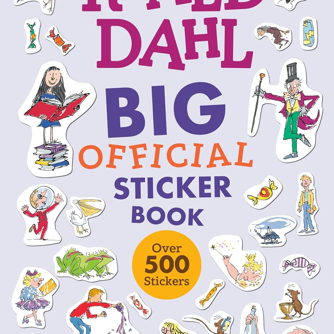 Roald Dahl: Big Official Sticker Book by Blake. Quentin 9798217143368
