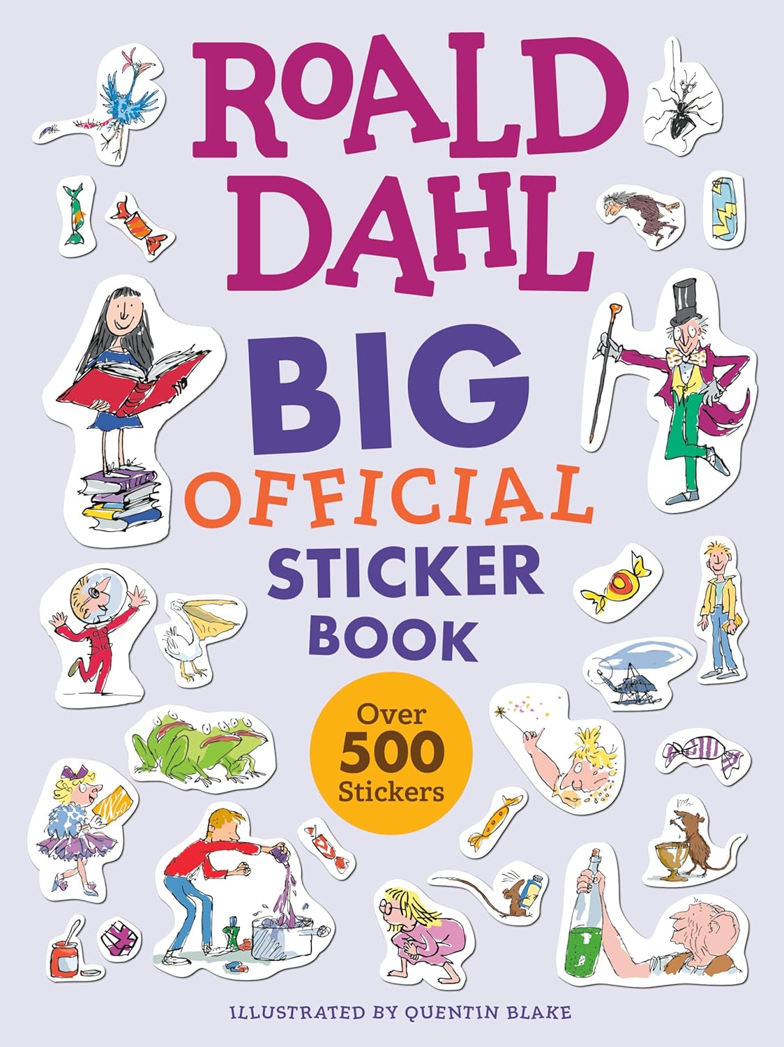 Roald Dahl: Big Official Sticker Book by Blake. Quentin 9798217143368