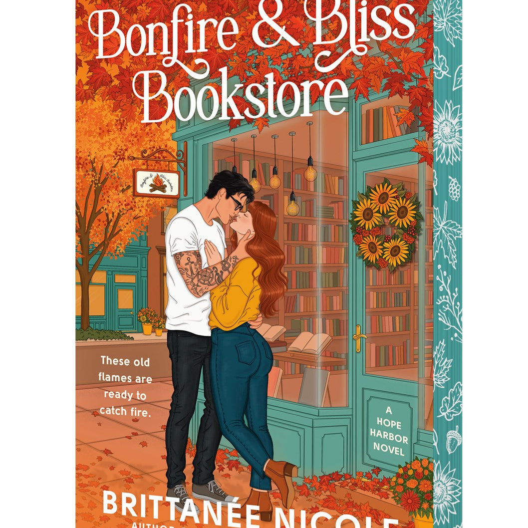 Bonfire and Bliss Bookstore (A Hope Harbor Novel) by Nicole. Brittanee 20 9798217180219
