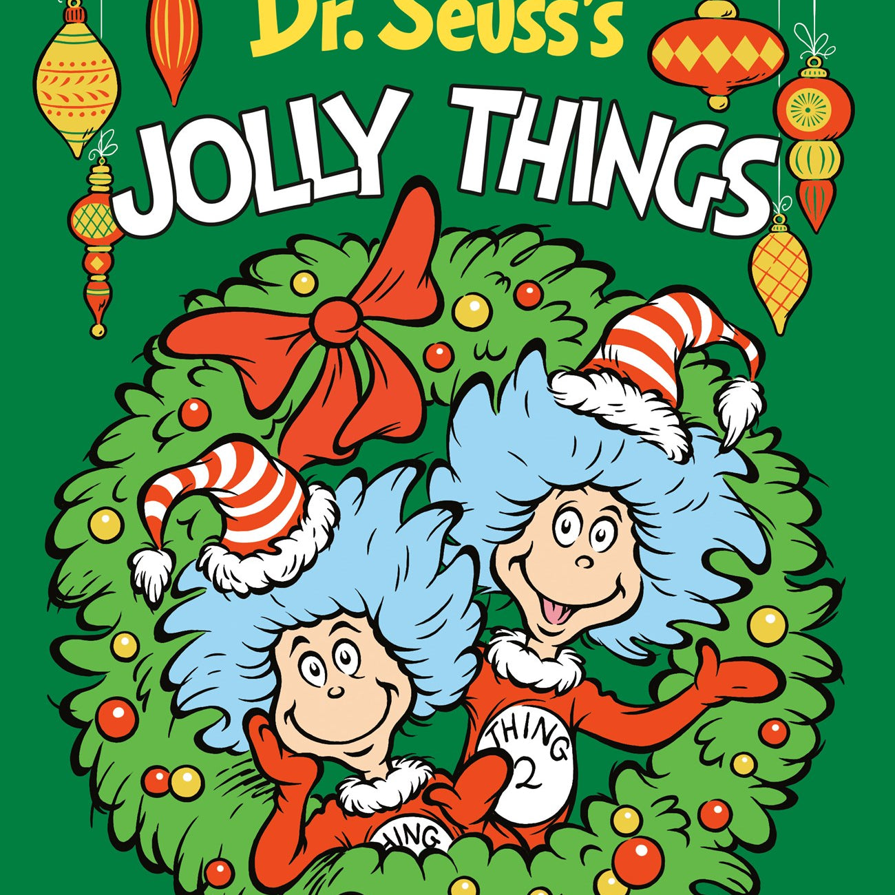 Dr. Seuss's Jolly Things: A Christmas Board Book for Kids by Dr. Seuss 20 9798217223695
