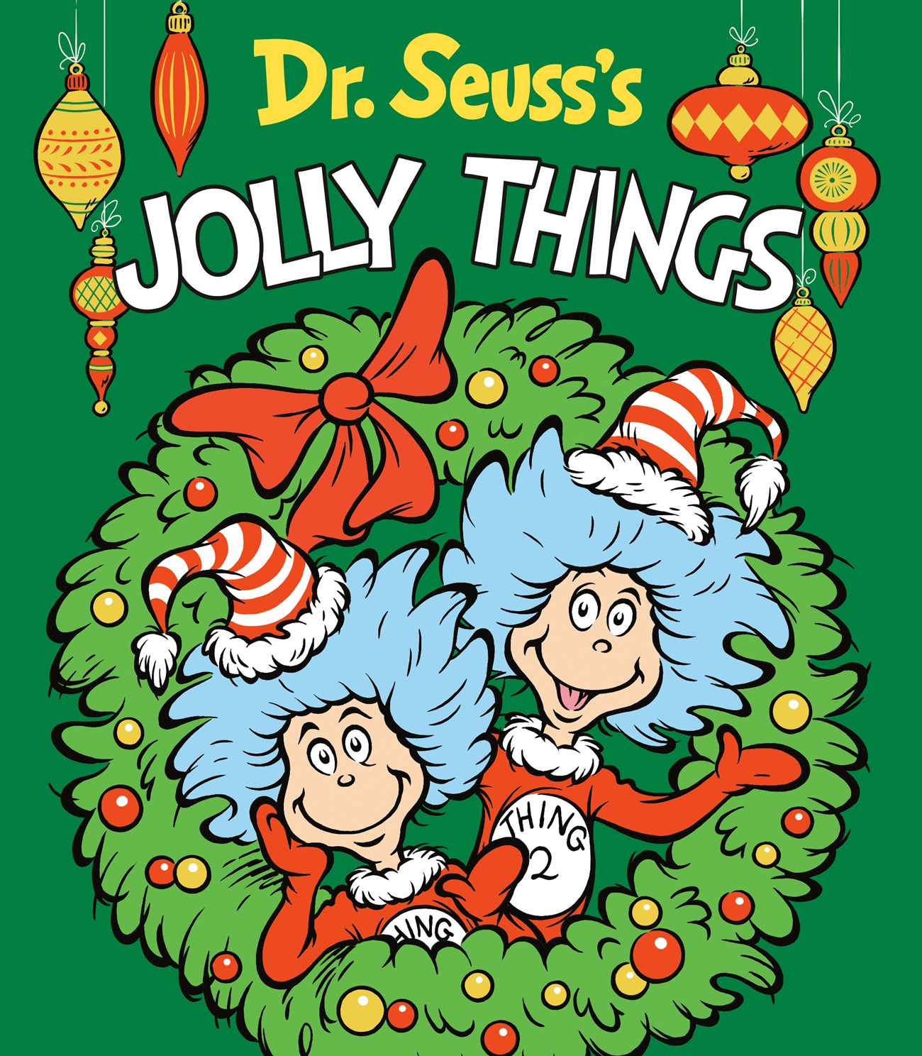 Dr. Seuss's Jolly Things: A Christmas Board Book for Kids by Dr. Seuss 20 9798217223695