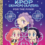 For The Fans! (Kpop Demon Hunters) by Song. Angela 20 9798217233977