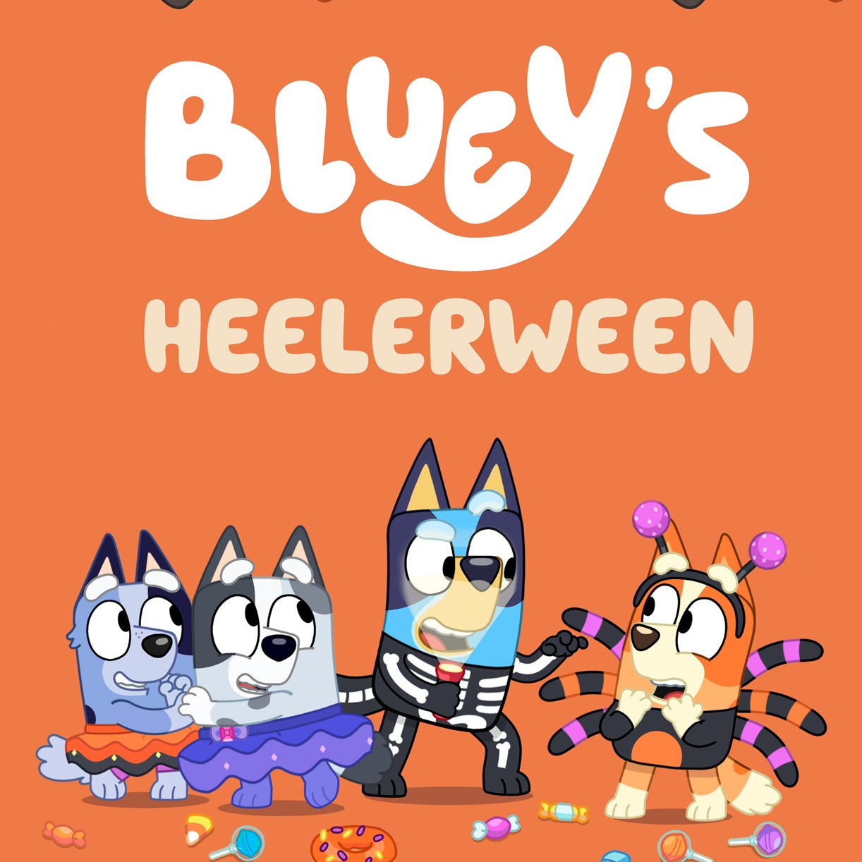 Bluey's Heelerween by Margo. Jessica 20 9798217244867