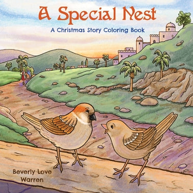 A Special Nest: A Christmas Story Coloring Book by Warren. Beverly Love 9798218830014