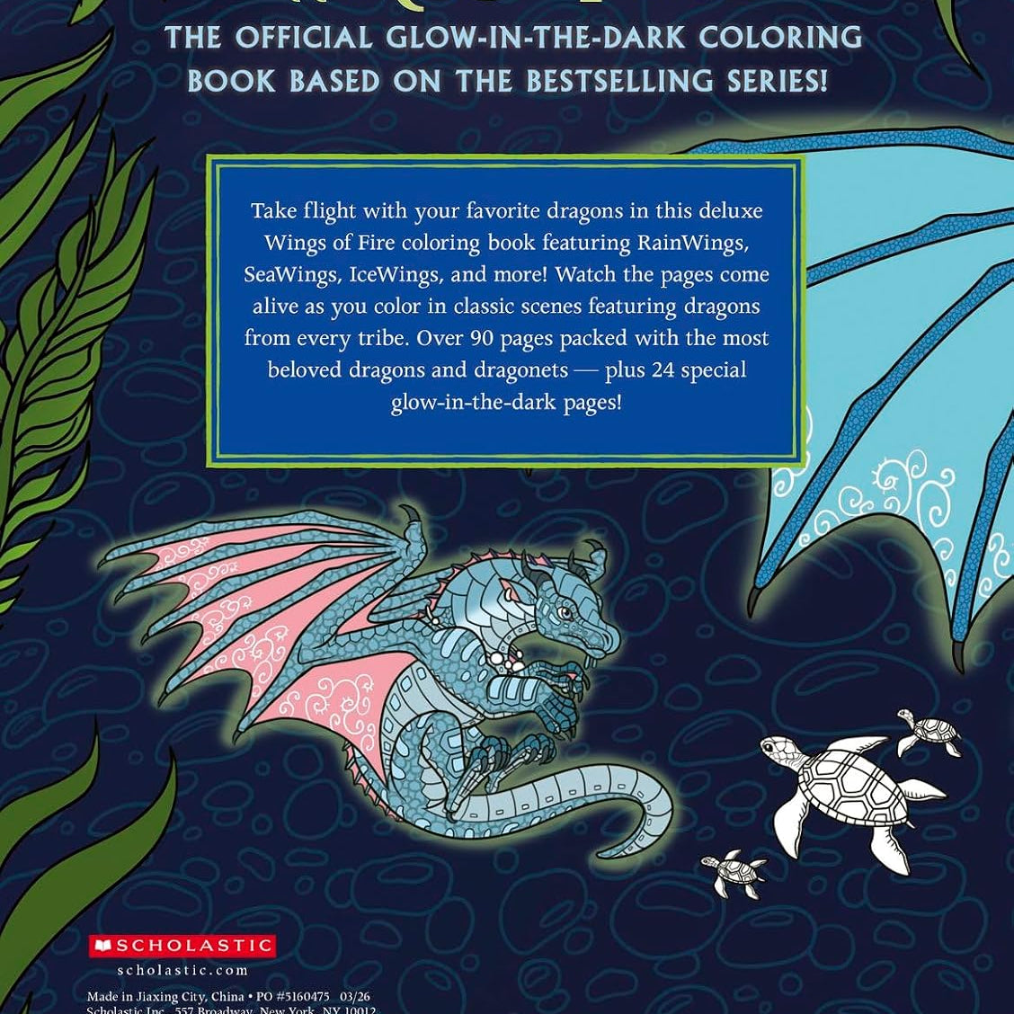 Wings of Fire Glow-in-the-Dark Coloring Book by Sutherland. Tui T., Illustrated by Walsh. Brianna C. 20 9798225036508_1