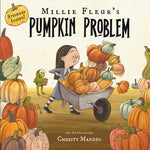 Millie Fleur's Pumpkin Problem by Mandin. Christy 20 9798225041335