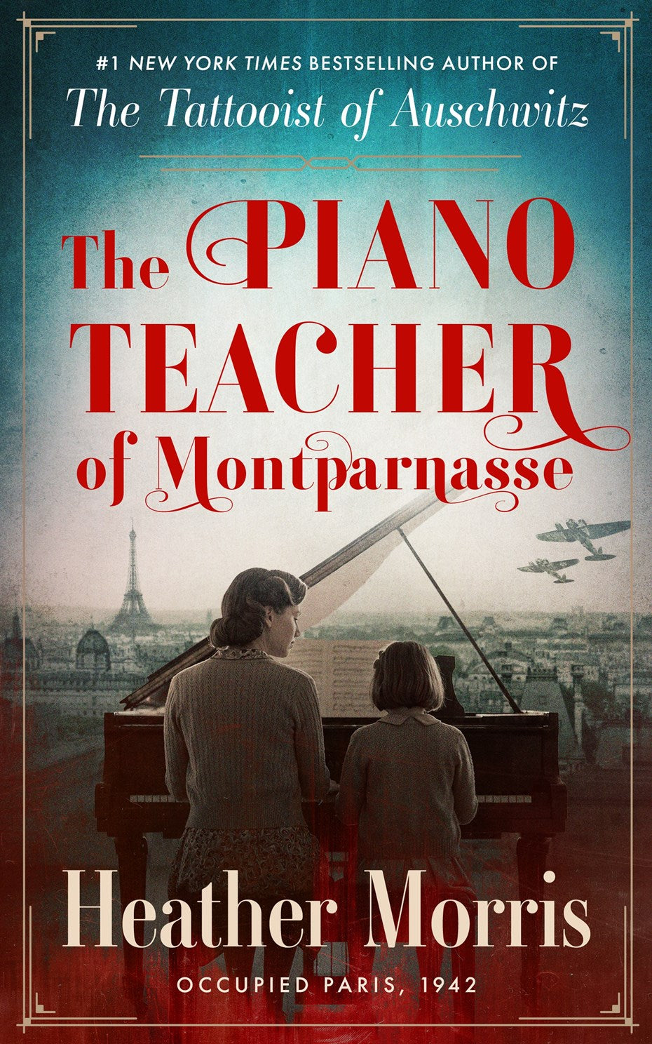 The Piano Teacher of Montparnasse by Morris. Heather 20 9798228808522