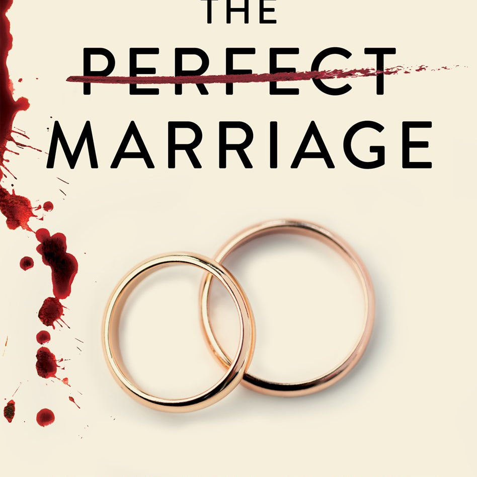 The Perfect Marriage (Paperback) by Rose. Jeneva 20 9798228808577