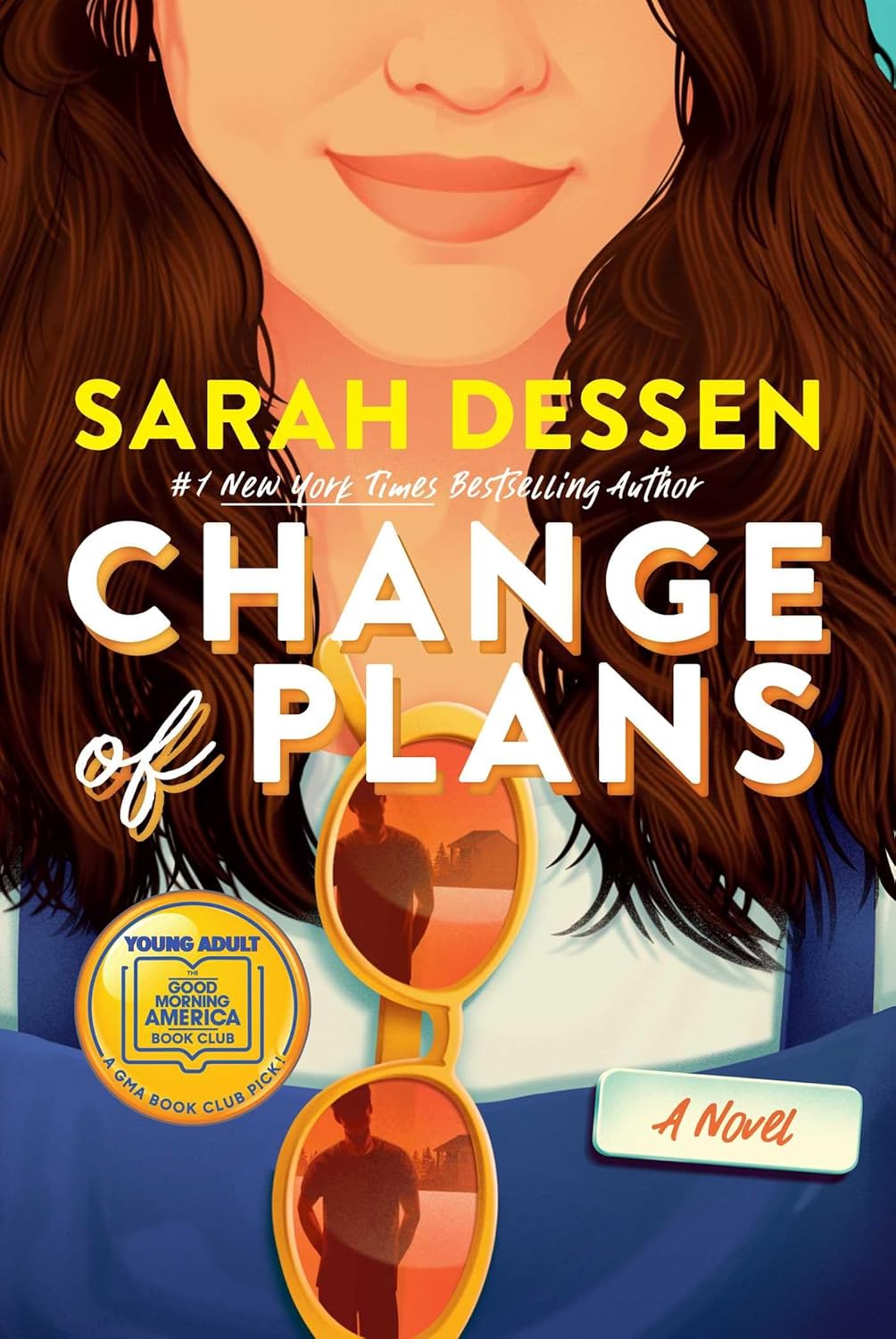 Change of Plans by Dessen. Sarah 20 9798347108770