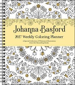 2027 Johanna Basford Weekly Coloring Planner Engagement Calendar 20 9798881607838