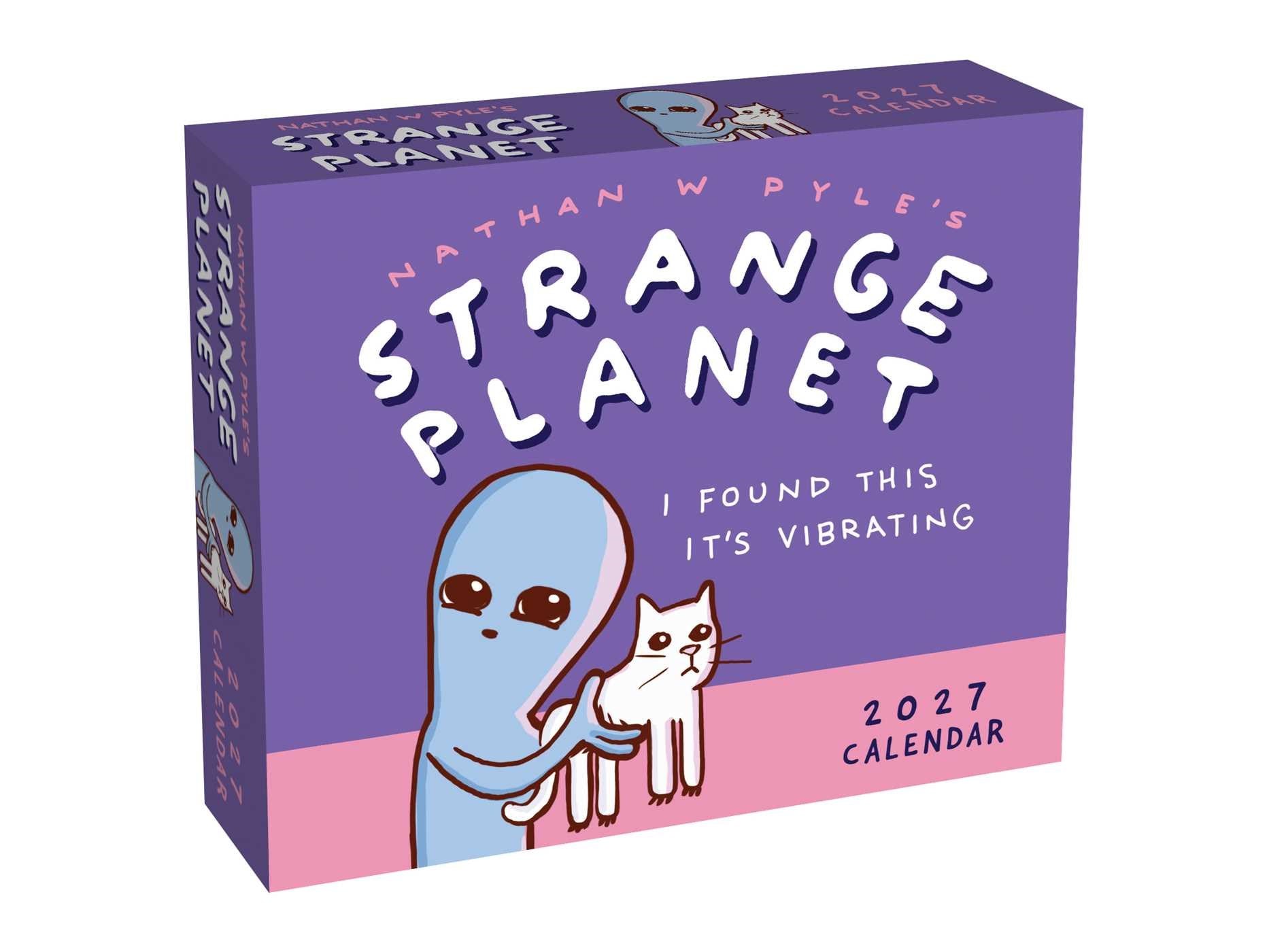 2027 Strange Planet Day-to-Day Boxed Calendar by Pyle. Nathan W. 20 9798881609740