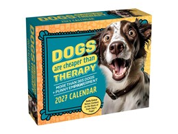 2027 Dogs Are Cheaper Than Therapy Day-To-Day Boxed Calendar 20 9798881610142