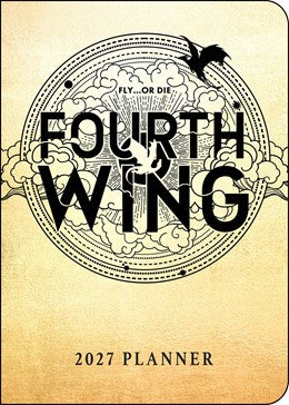2027 Fourth Wing Monthly/Weekly Planner Calendar 20 9798881611330