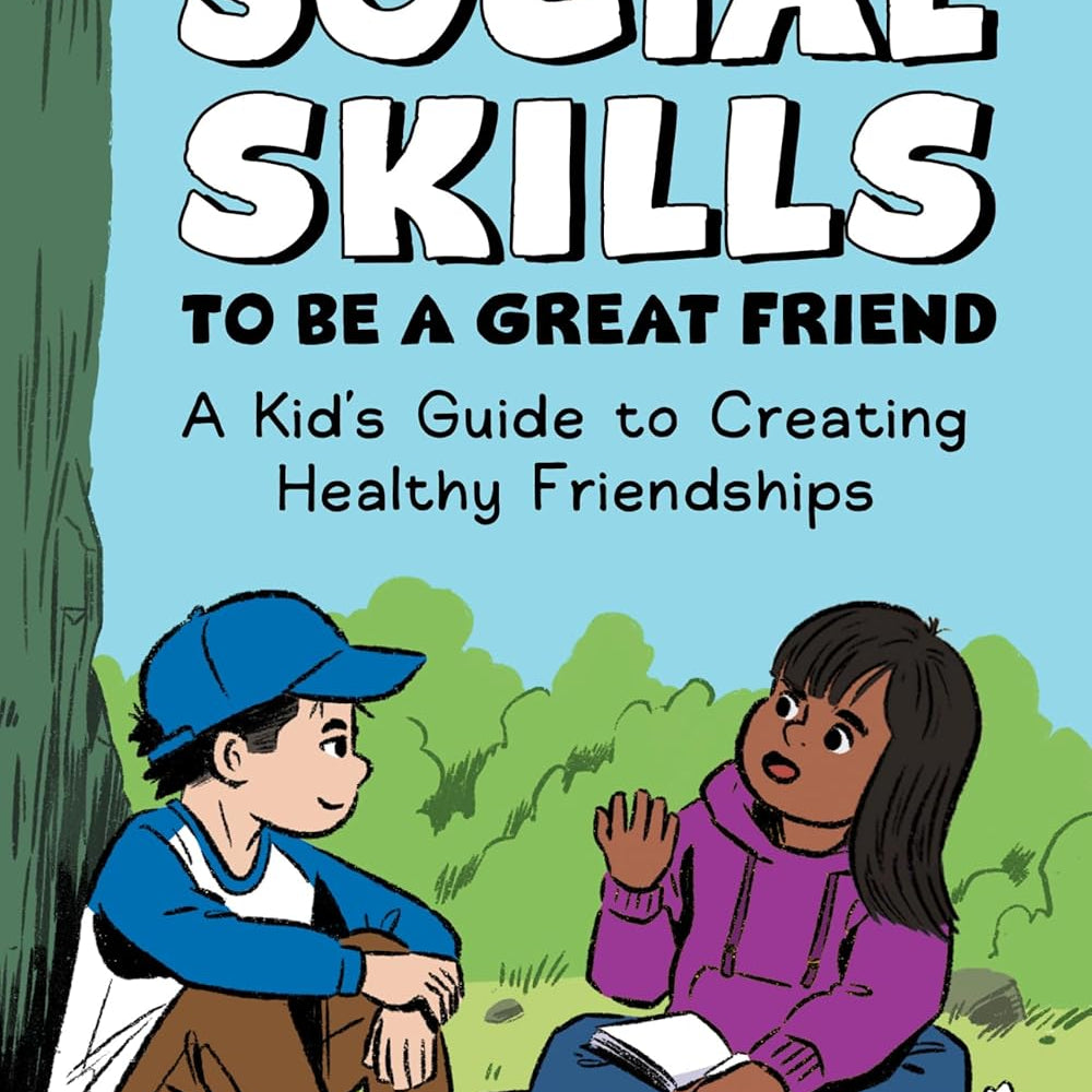 Social Skills To Be A Great Fr 9798886081756
