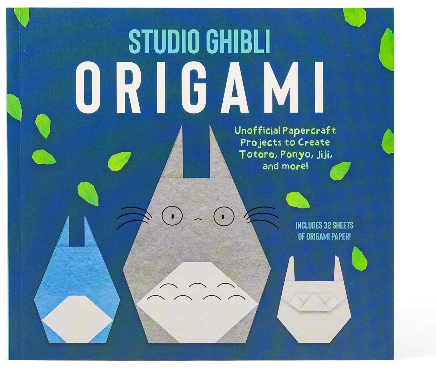 Studio Ghibli Origami: Unofficial Papercraft Projects to Create Totoro, Ponyo, Jiji, and more! 9798886637304_c6f8f975-b284-4e0a-93e1-8e683926d25b