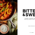 Bitter & Sweet: Iranian-American Kitchen by Roustaei. Omid 9798886741834_1