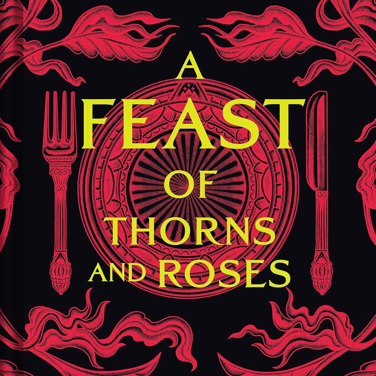 A Feast Of Thorns And Roses 9798886741926