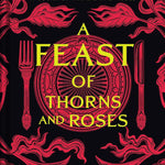 A Feast Of Thorns And Roses 9798886741926