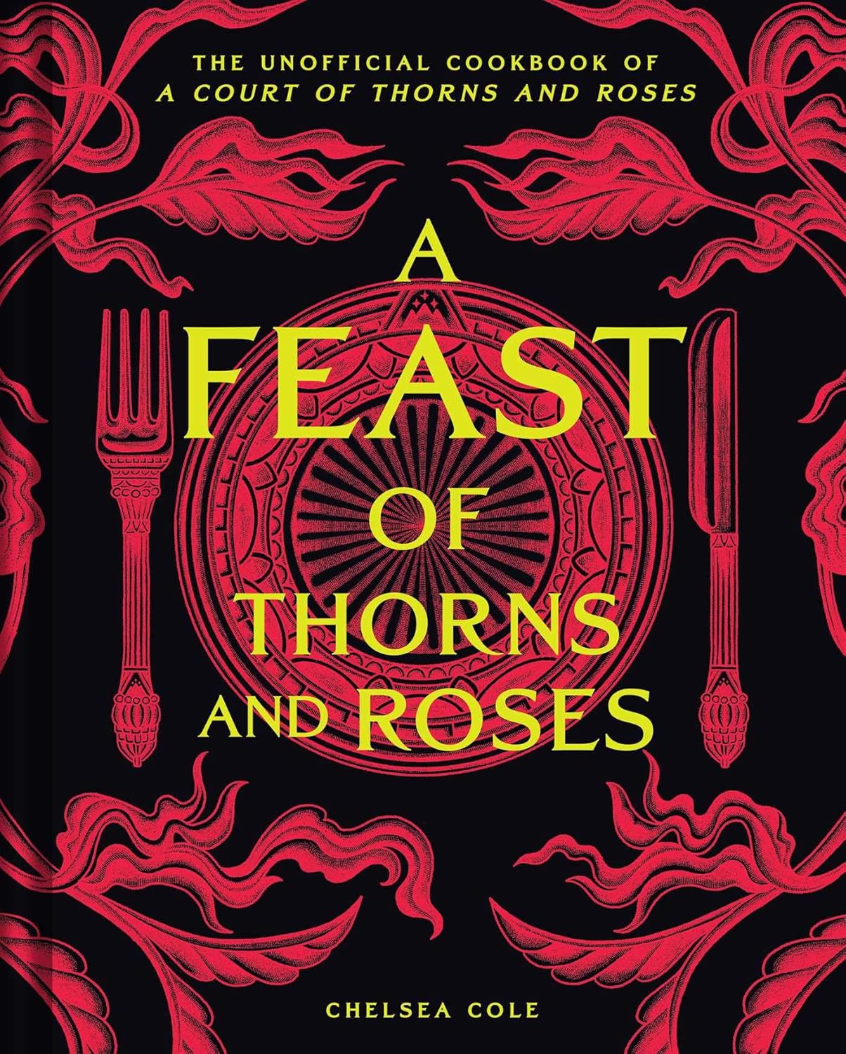 A Feast Of Thorns And Roses 9798886741926