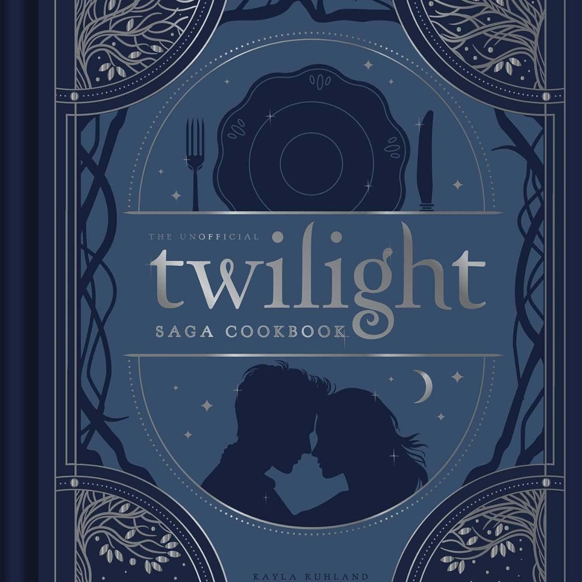 The Unofficial Twilight Saga Cookbook by Laidlaw. Kim: Ruhland. Kayla 9798886742275